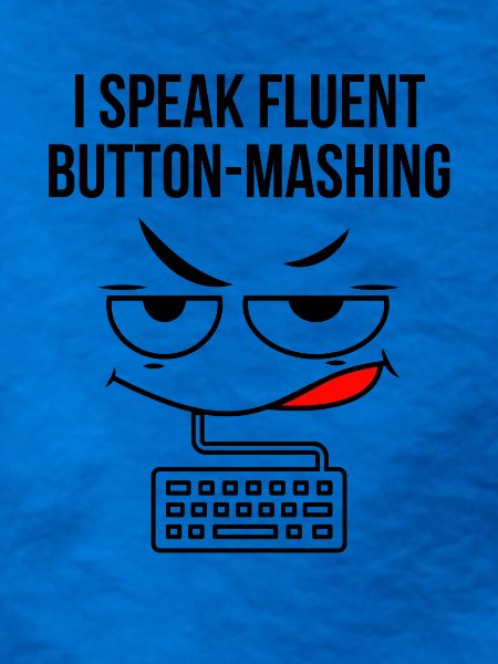 Ich spreche fließend Button-Mashing