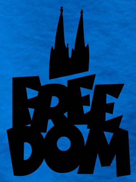 FREEDOM Köln Kölner Dom