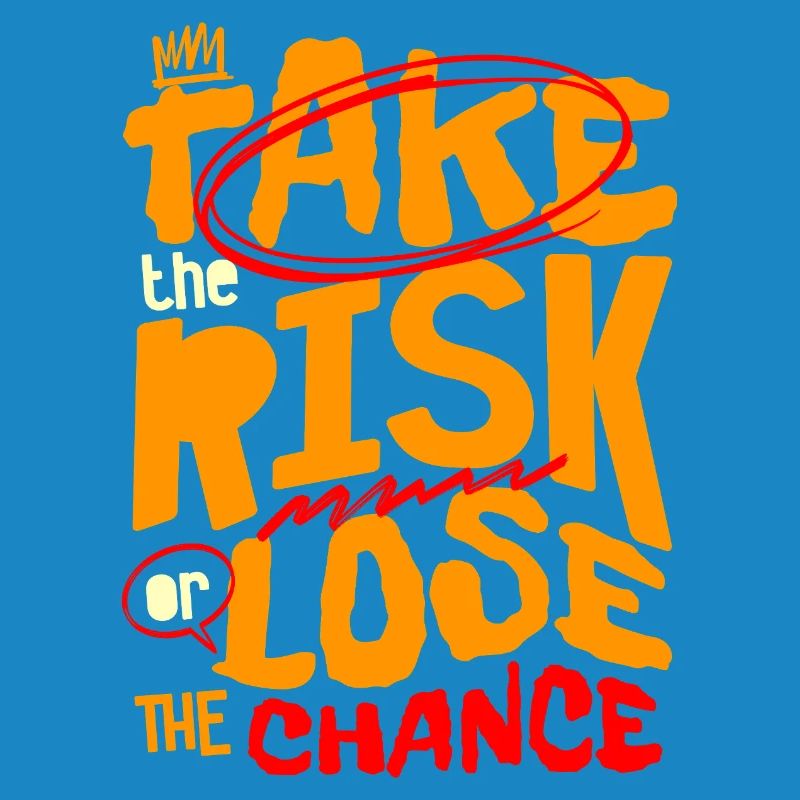 Gehen Sie das Risiko ein oder verlieren Sie die Chance