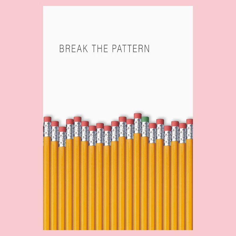 Break the Pattern Minimalist Statement Design
