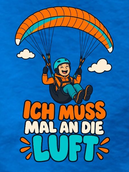 Paragliding Humor Luft-Statement