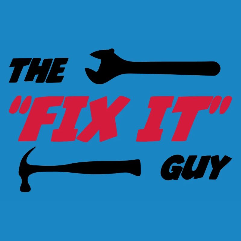 Der "Fix it" Guy 🔨