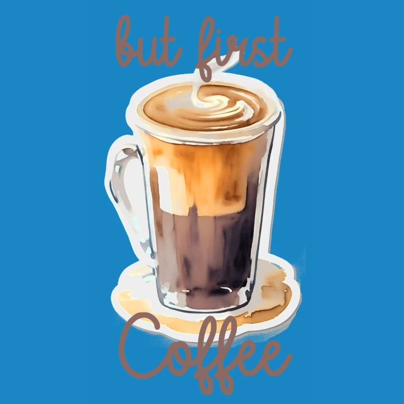but first Coffee
