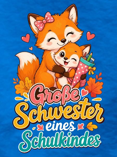 Große Schwester Schultüte Fuchs