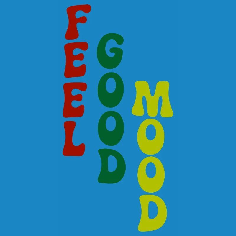 Feel Good Mood Vertical Typography
