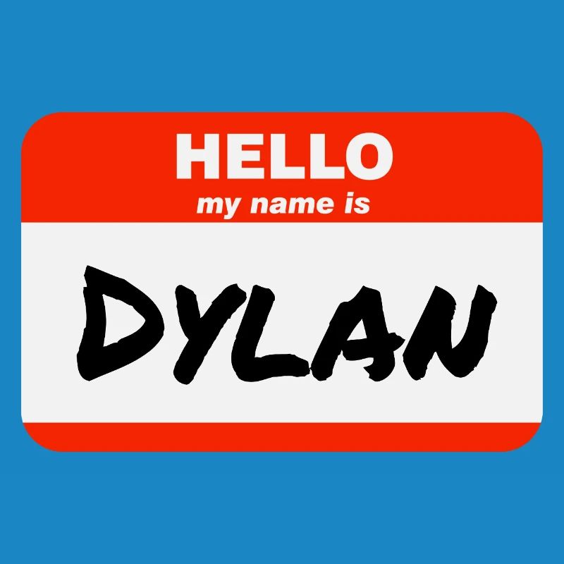 Hello My Name Is Dylan Label Name Tag