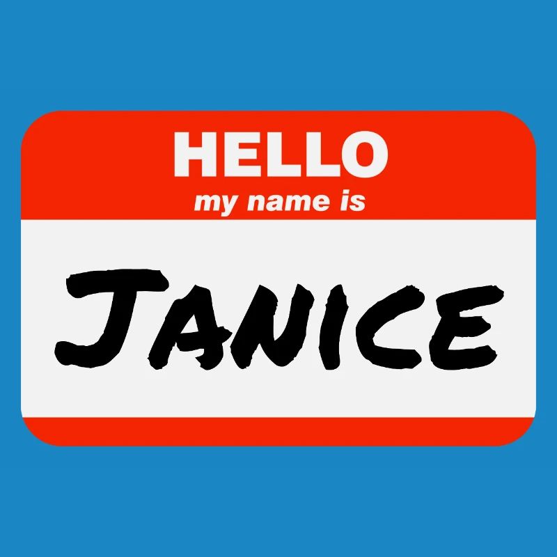 Hello My Name Is Janice Label Name Tag