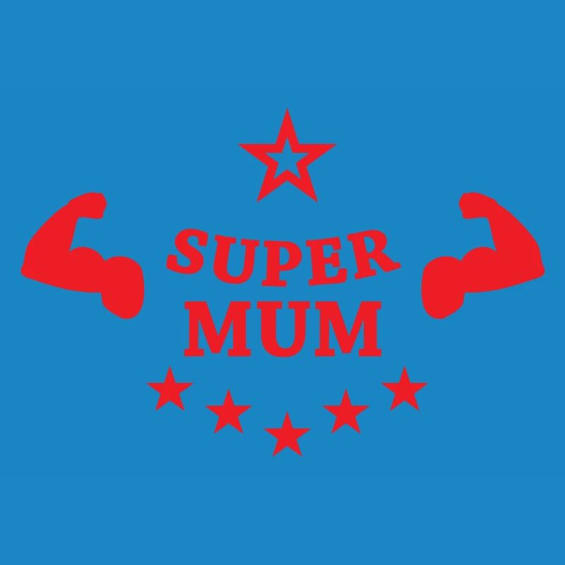 Super Mom - Muttertag