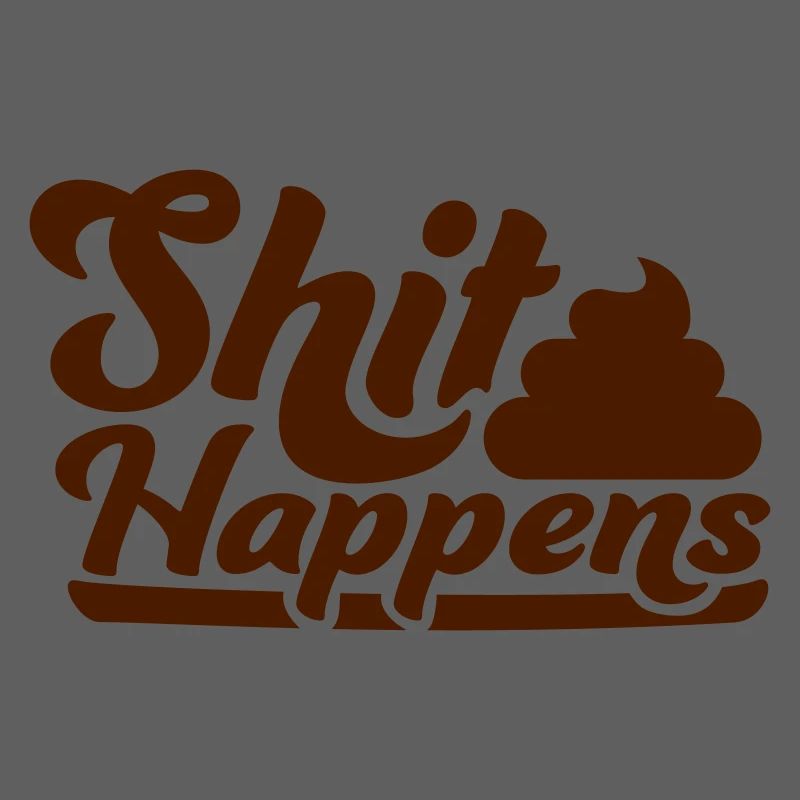 Feces pile shit happens