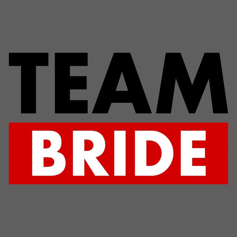 Team bride