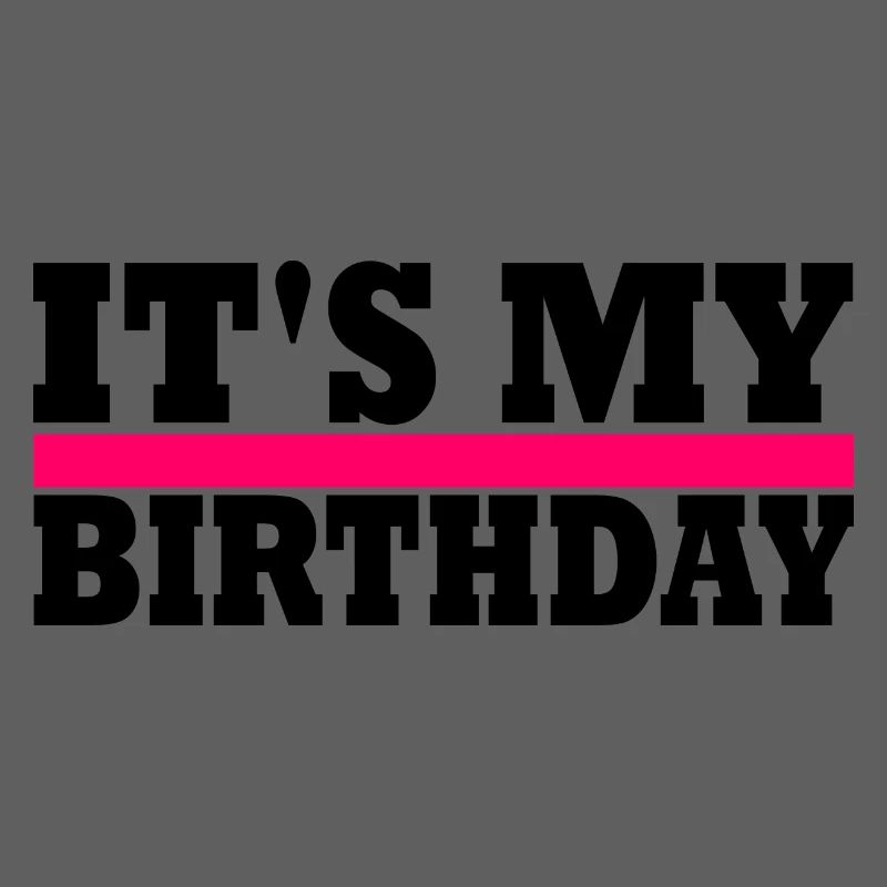c'est mon anniversaire