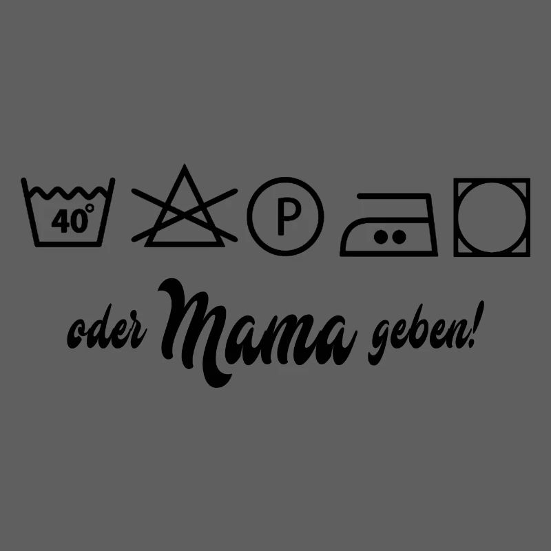 Wäsche waschen oder Mama geben