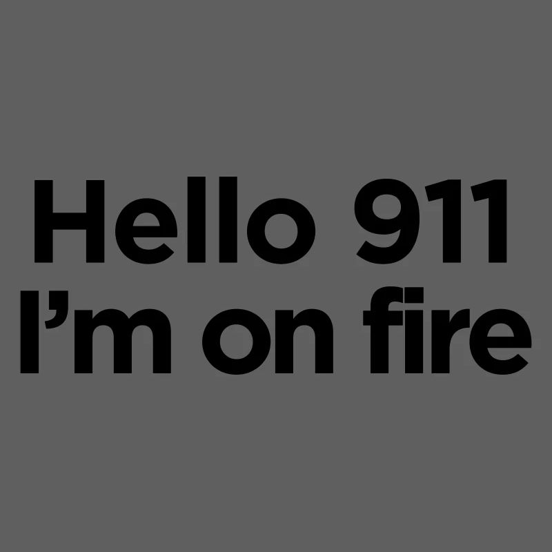 JE SUIS EN FEU