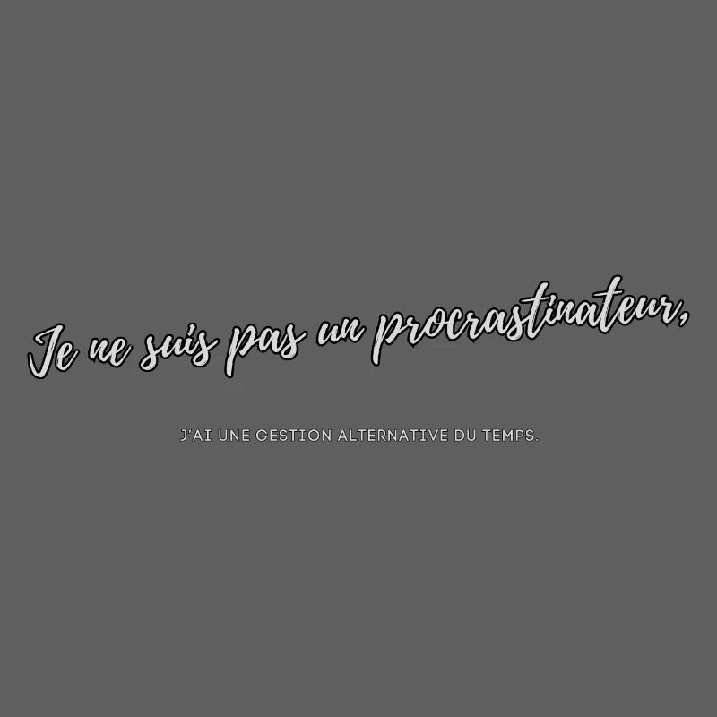 Procrastinateur