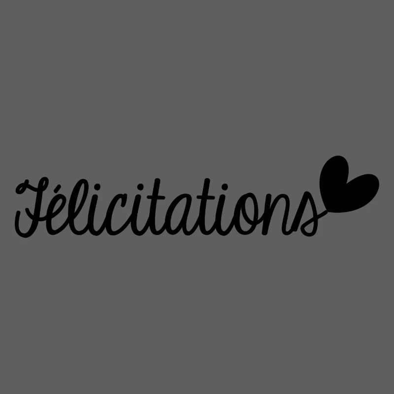 FELICITATIONS. BRAVO. NAISSANCE. ANNIVERSAIRE. BAC