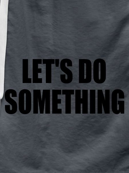 lets do something