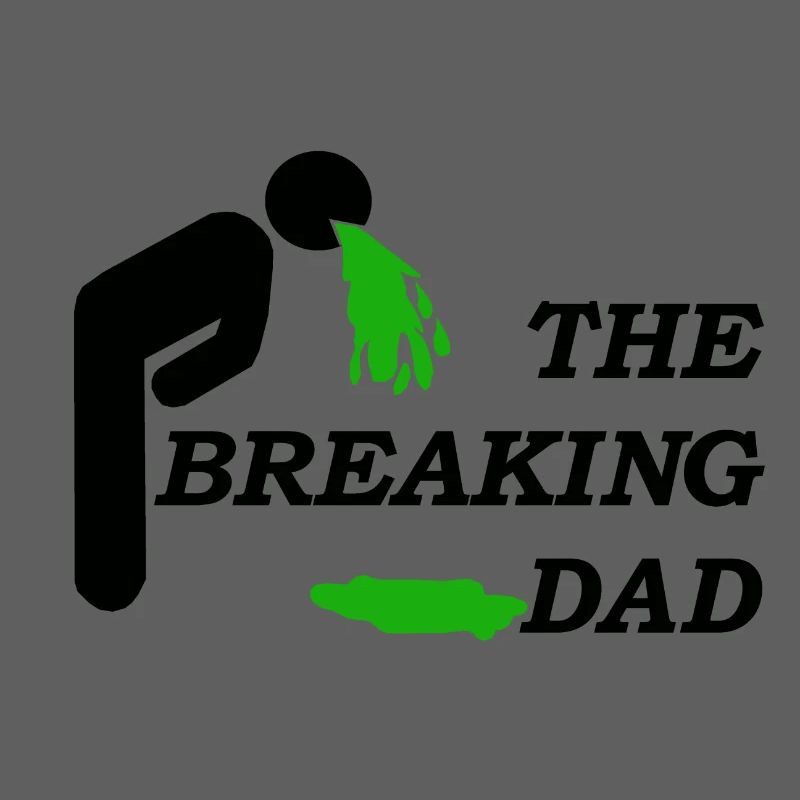 DAD BREAKING