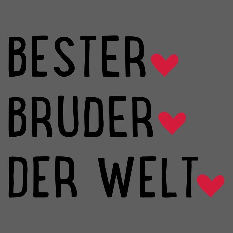 Bester Bruder der Welt