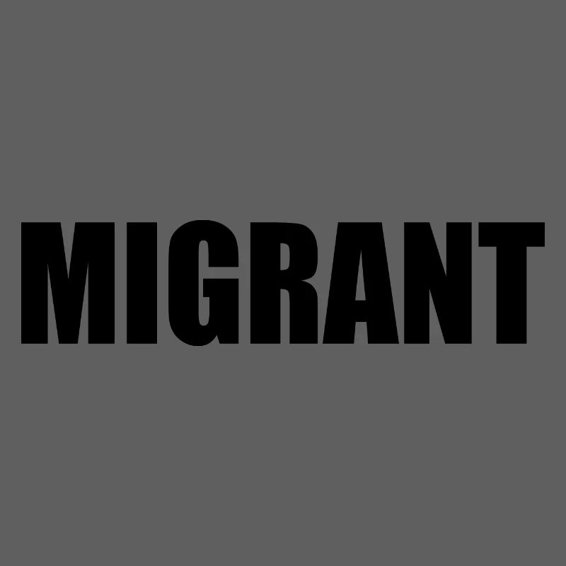 Migrant