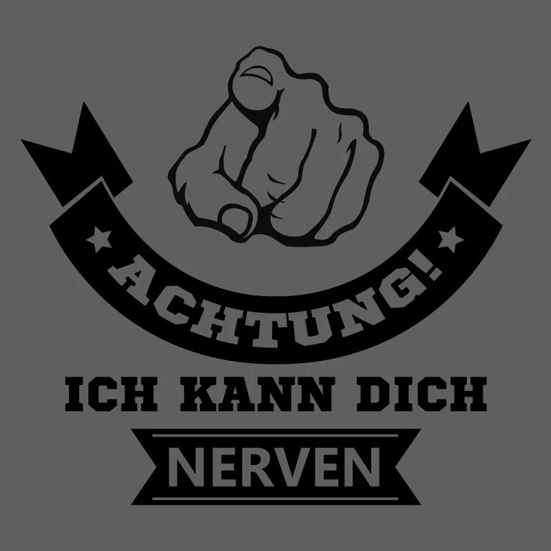 ich kann dich nerven