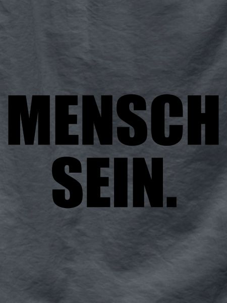 Mensch sein