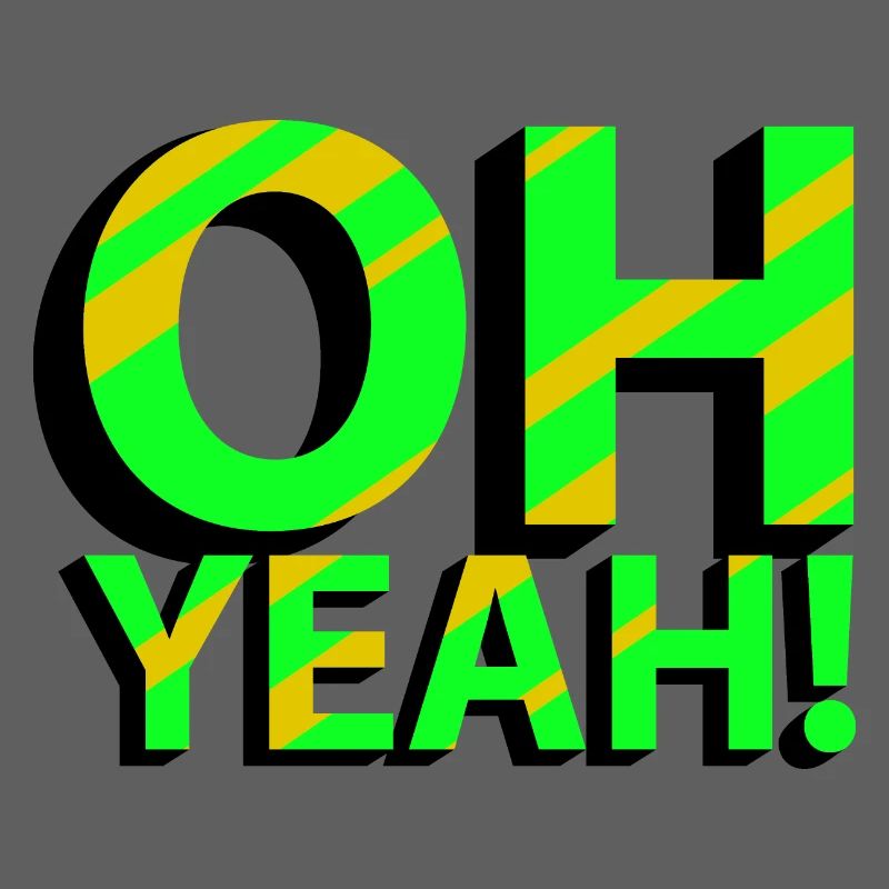 OH YEAH!