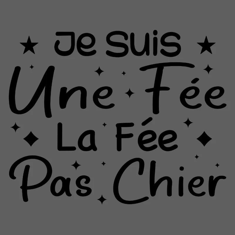 Je Suis Une Fée La Fée Pas Chier