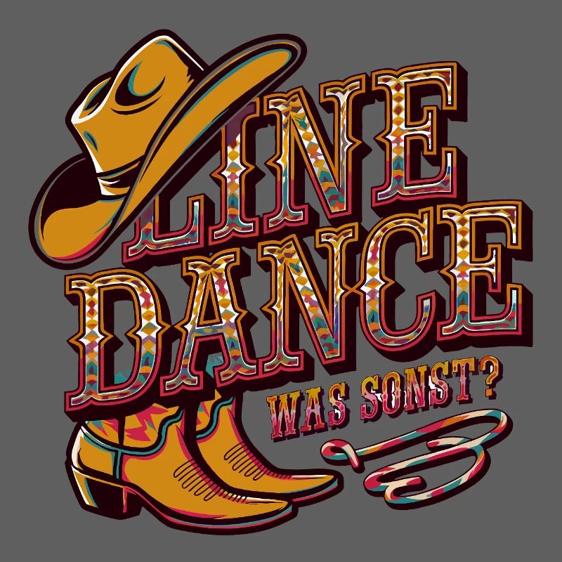 Line Dance Was sonst? Ich bin Line Dancer