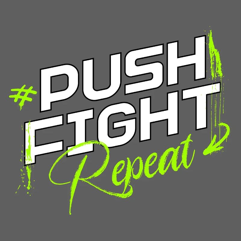 Push. Fight. Repeat. – Strength in the loop