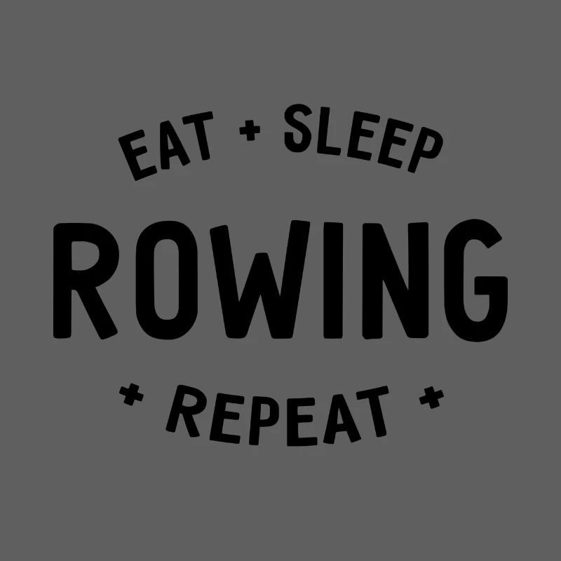 Manger dormir ramer Répéter - Aviron - Rameurs