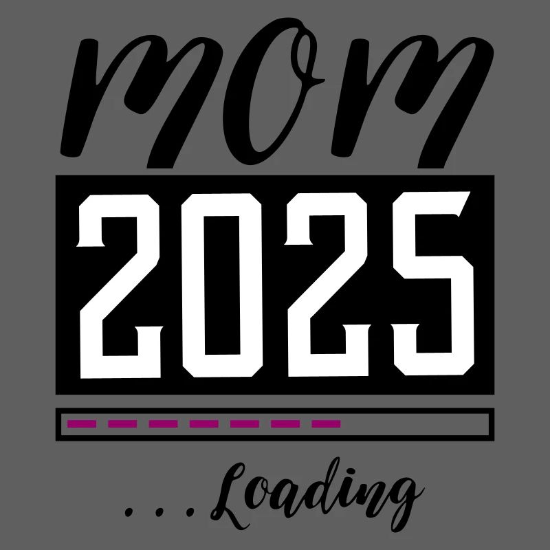 Mama 2025 Mom Loading