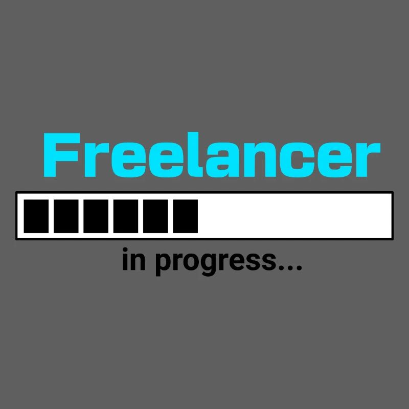 Freelancer in Progress – Selbstständigkeit Motiv