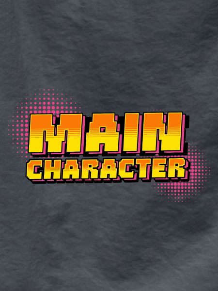 MAIN CHARACTER