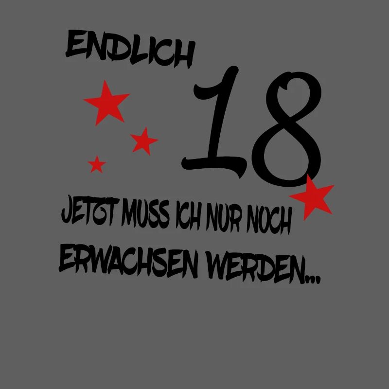 Endlich 18