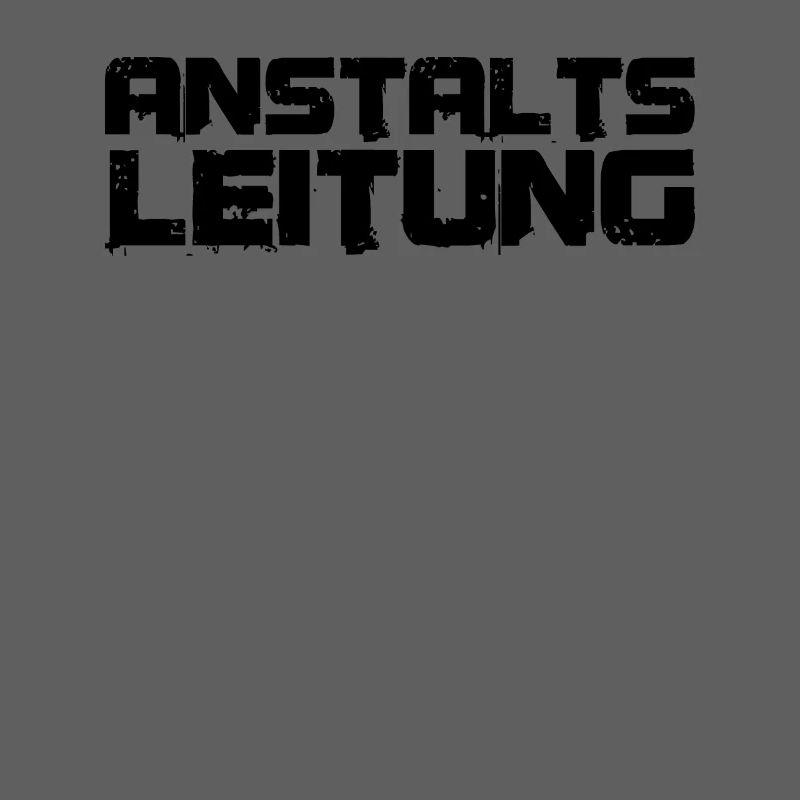 lustiges Chef Geschenk Idee Anstaltsleitung