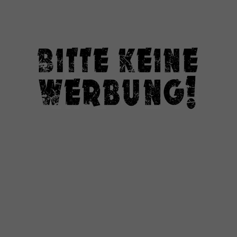 Bitte keine Werbung