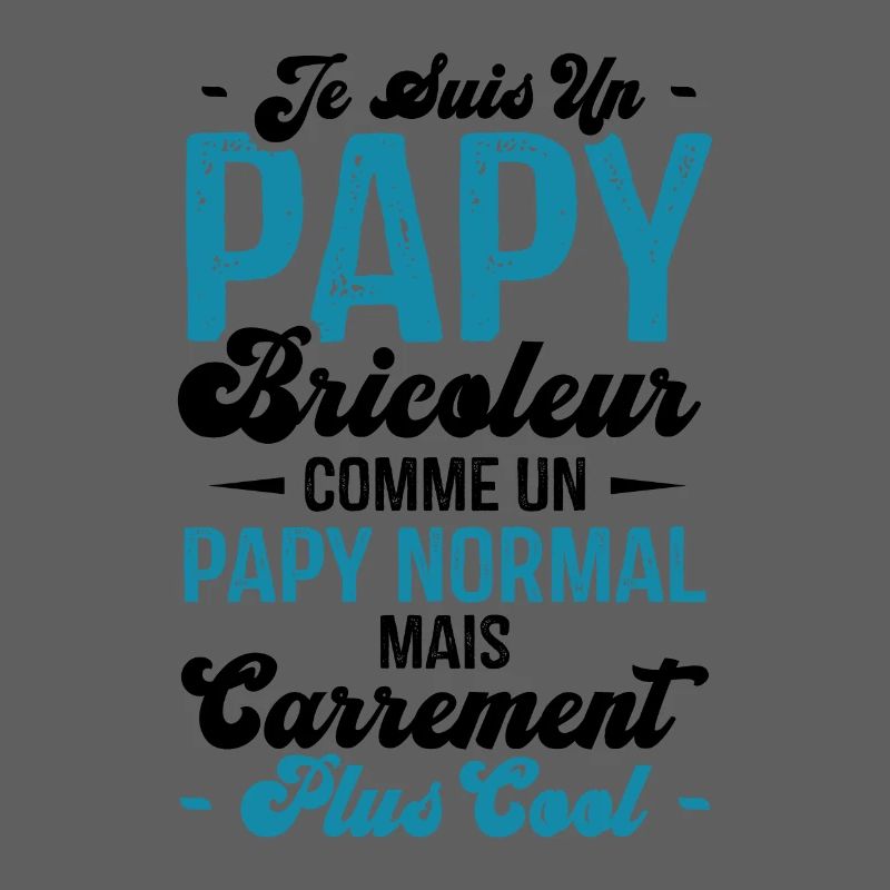 Papy bricoleur comme un papy normal