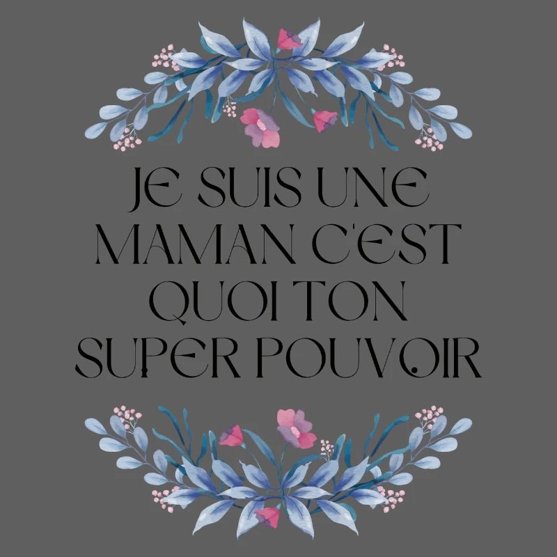 Ich bin eine Mutter, was ist deine Superkraft?