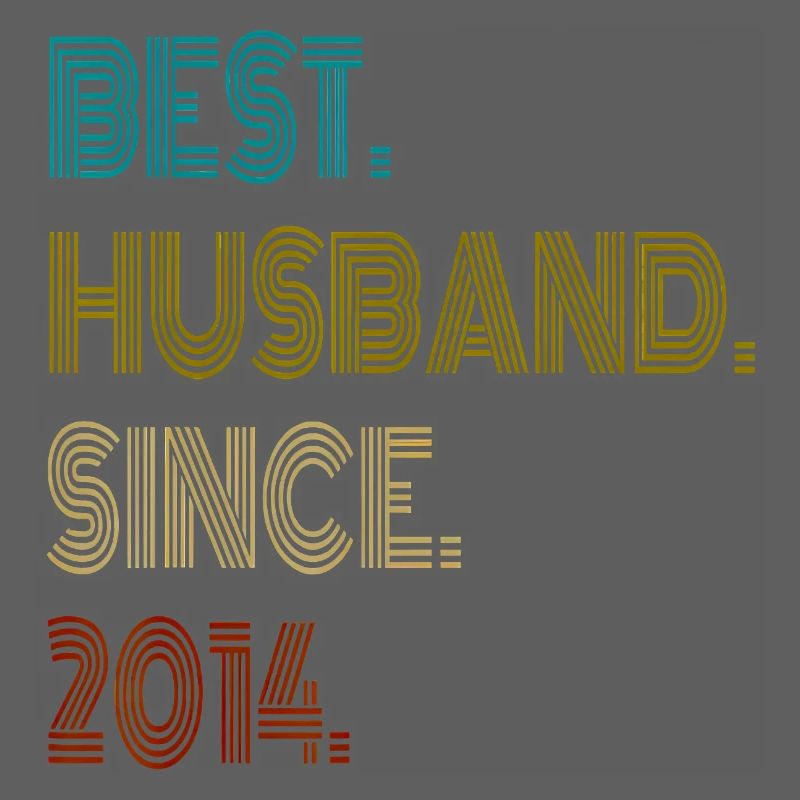 Best Husband Since 2014 Vintage
