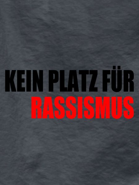 kein platz für rassismus
