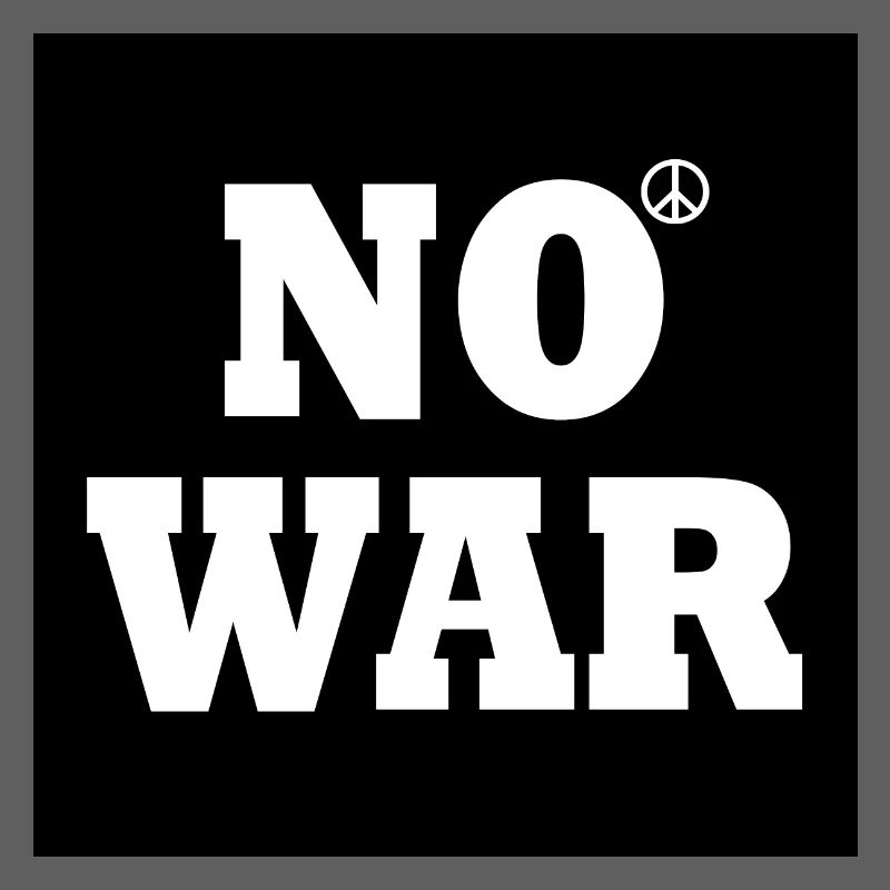 No war