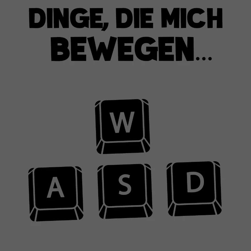 Dinge die mich bewegen Zocker IT Computer Nerd