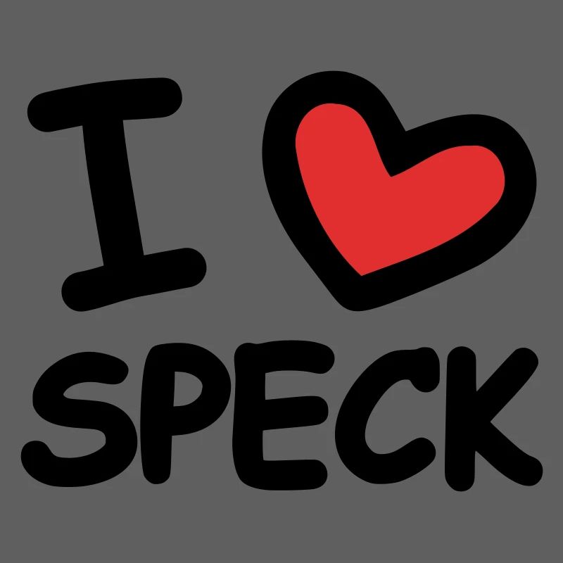 I Love Speck