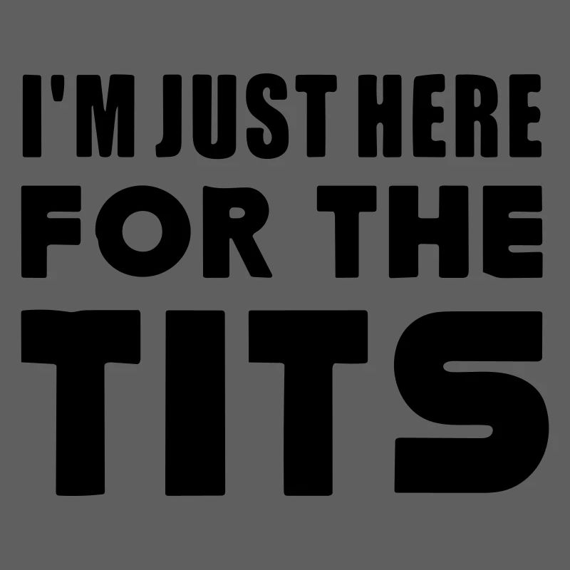 I'm just here for the tits.