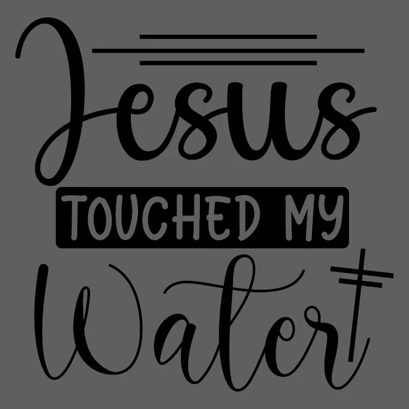 Jésus a touché mon eau