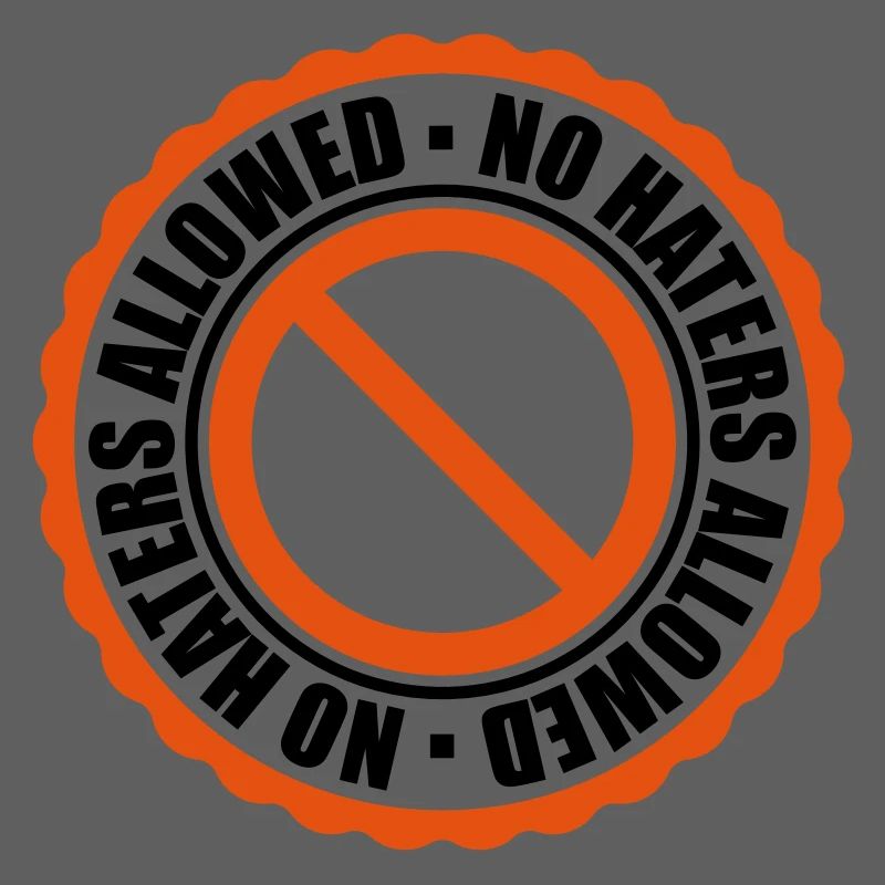 no haters allowed interdit signe signe cachet