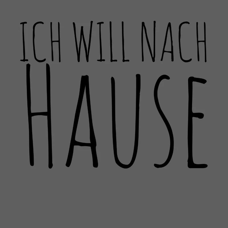 Ich will nach Hause