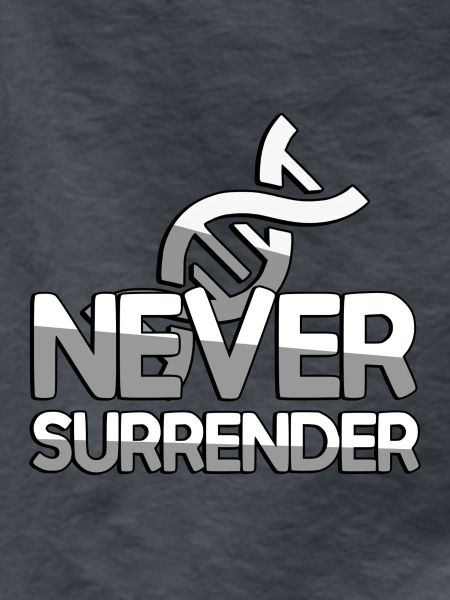 NEVER SURRENDER + DNA - Gaming