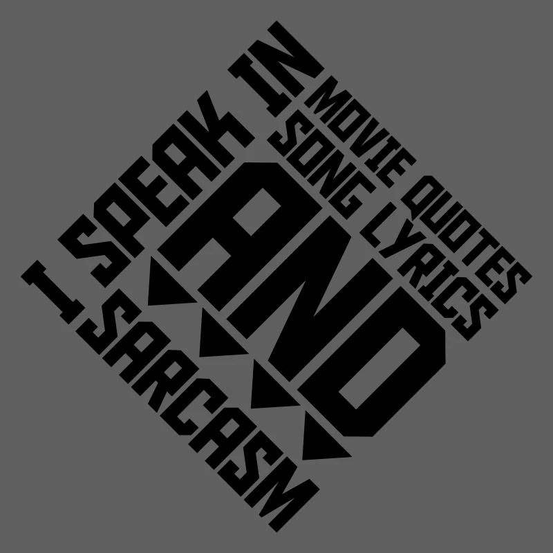speak lyrics and sarcasm