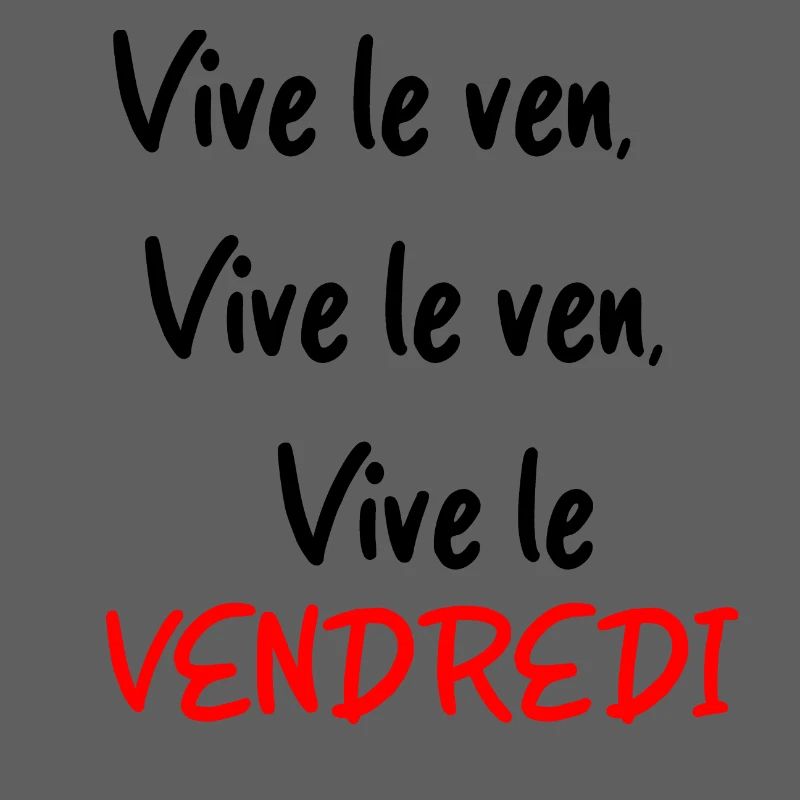 vive le VENDREDI